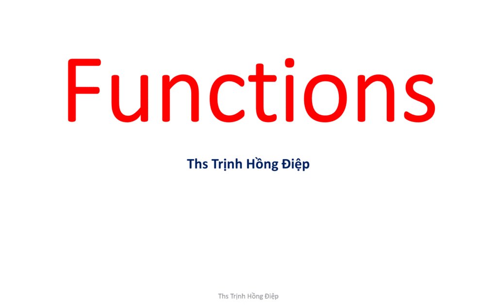 Sử dụng hàm ( Functions) trong Python - phần 1 image
